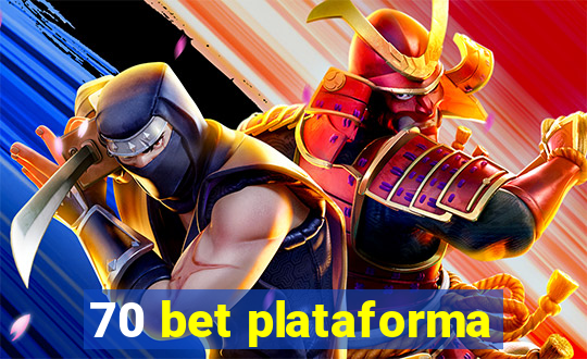 70 bet plataforma